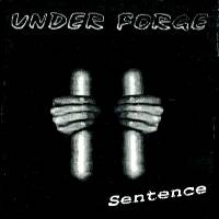 Under Forge : Sentence
